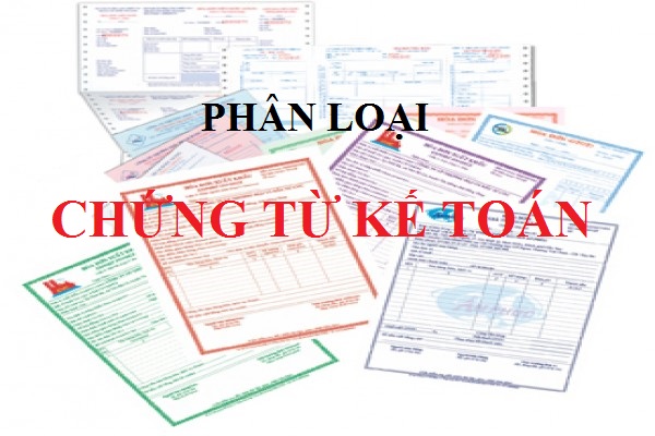 Phân loại chứng từ kế toán