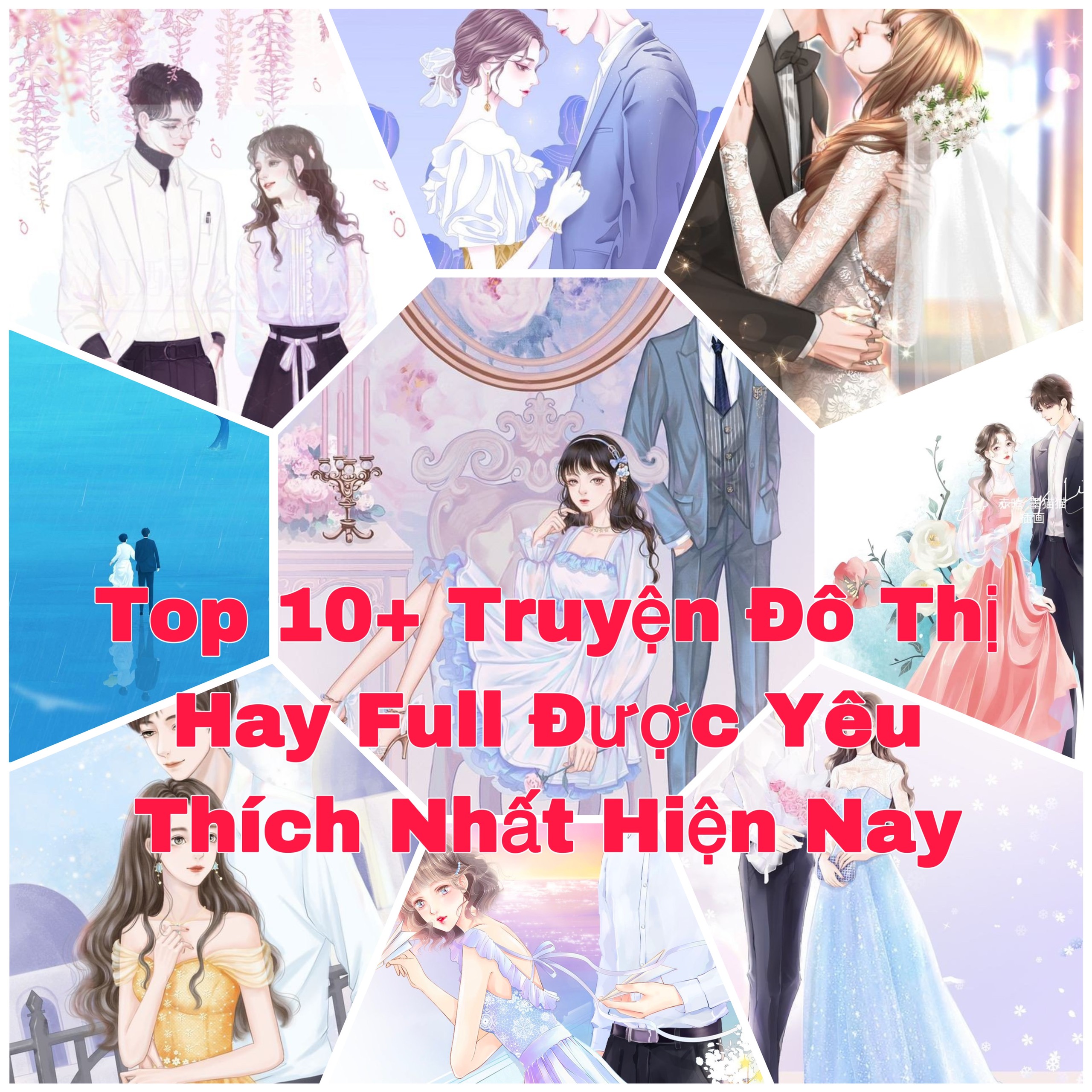 Top 10+ Truyện Đô Thị hay full được yêu thích nhất hiện nay