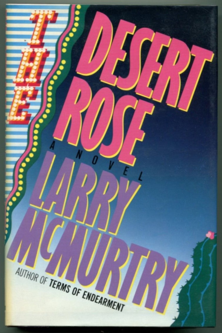 DESERT ROSE | Larry McMurtry