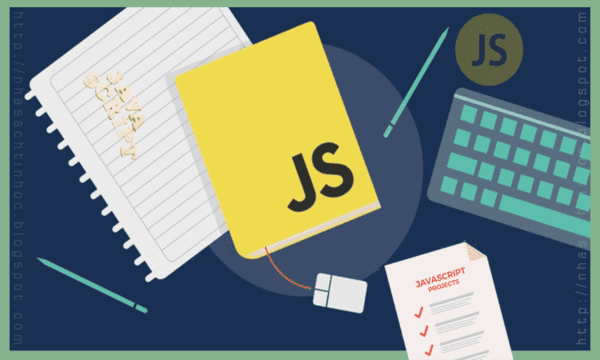 Javascript là gì? Những điều cơ bản nhất về Javascript